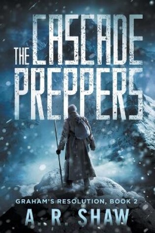 Cover of The Cascade Preppers