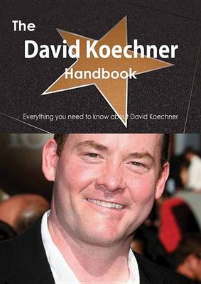 Book cover for The David Koechner Handbook - Everything You Need to Know about David Koechner