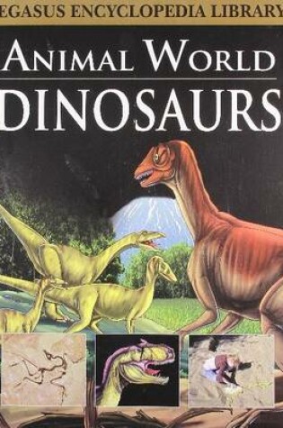 Cover of Animal World Dinosaurs