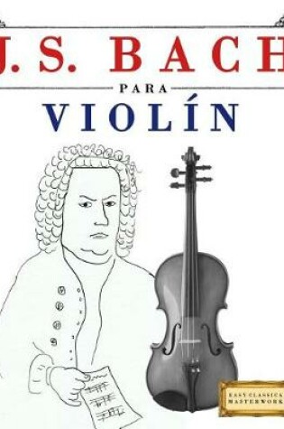 Cover of J. S. Bach Para Viol