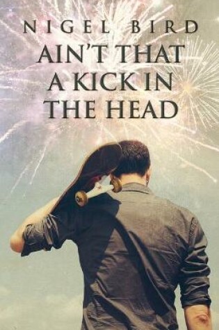 Cover of Ain't That a Kick in the Head