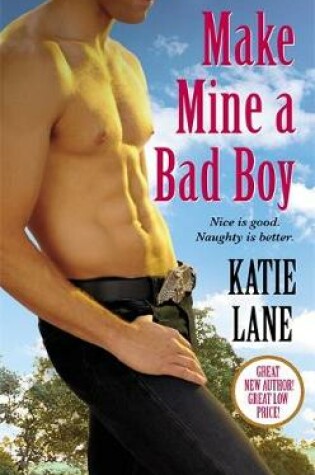 Cover of Make Mine A Bad Boy