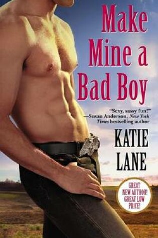 Cover of Make Mine a Bad Boy
