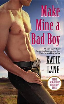 Book cover for Make Mine a Bad Boy