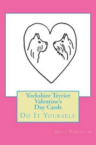 Cover of Yorkshire Terrier Valentine's Day Cards