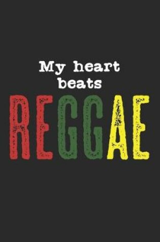 Cover of My Heart Beats Reggae