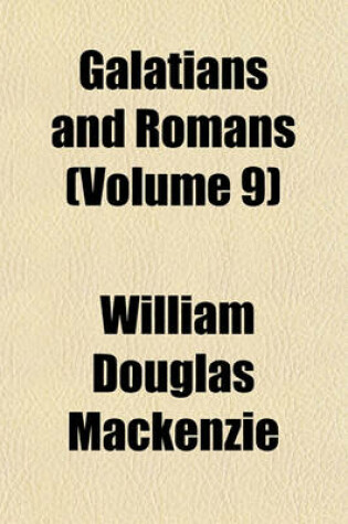 Cover of Galatians and Romans (Volume 9)