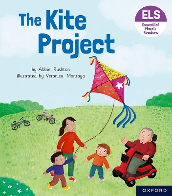 Book cover for Essential Letters and Sounds: Essential Phonic Readers: Oxford Reading Level 5: The Kite Project