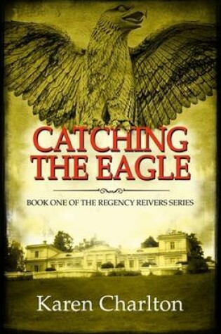 Cover of Catching the Eagle