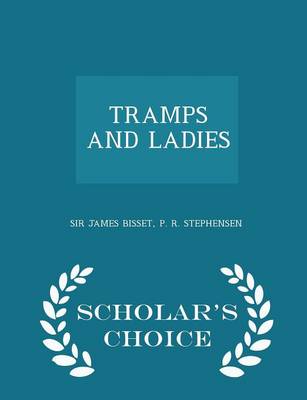 Book cover for Tramps and Ladies - Scholar's Choice Edition