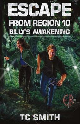Book cover for Escape from Region 10: Billy's Awakening