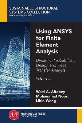 Book cover for Using ANSYS for Finite Element Analysis, Volume II