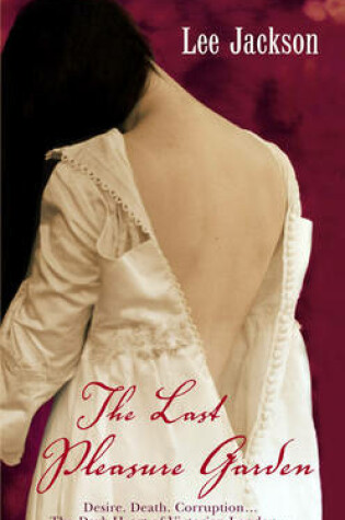 Cover of The Last Pleasure Garden