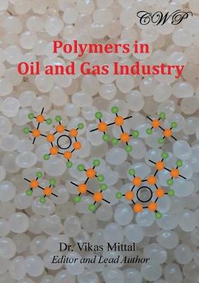 Cover of Polymers in Oil and Gas Industry
