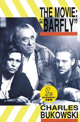 Book cover for Barfly - The Movie