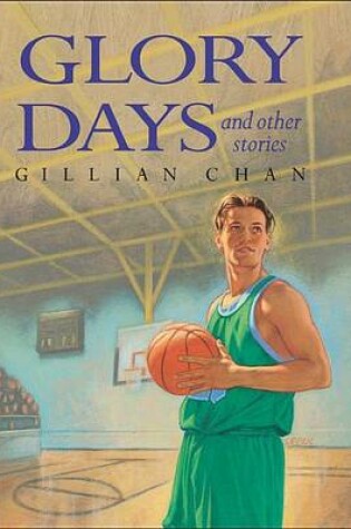 Cover of Glory Days and Other Stories