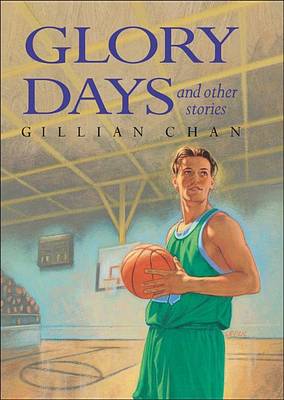 Book cover for Glory Days and Other Stories