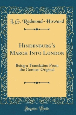 Cover of Hindenburg's March Into London