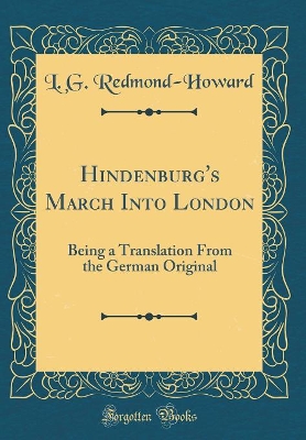 Book cover for Hindenburg's March Into London