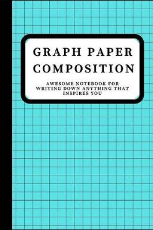 Cover of Graph Paper Composition