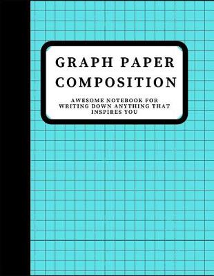 Book cover for Graph Paper Composition