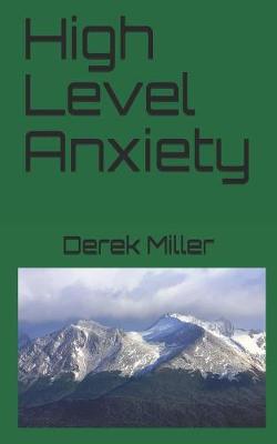 Book cover for High Level Anxiety