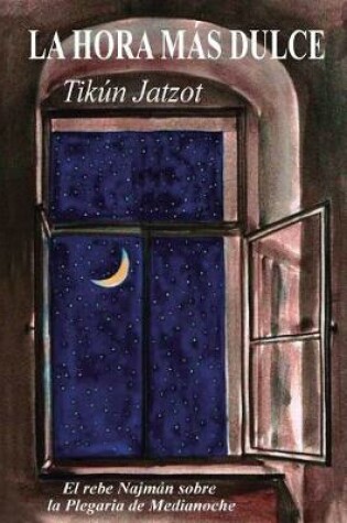 Cover of La Hora mas Dulce - Tikun Jatzot