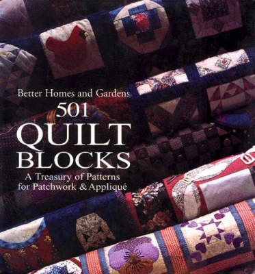 Book cover for 501 Quilt Blocks: A Treasury of Patterns for Patchwork and Applique