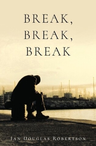 Cover of Break, Break, Break