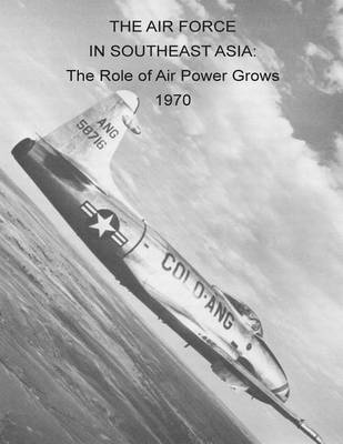 Book cover for The Air Force in Southeast Asia