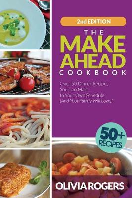 Book cover for The Make-Ahead Cookbook (2nd Edition)