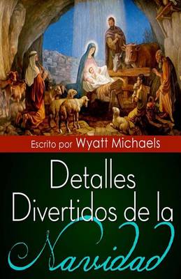 Book cover for Detalles Divertidos de la Navidad!
