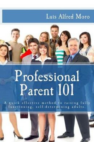 Cover of Professional Parent 101