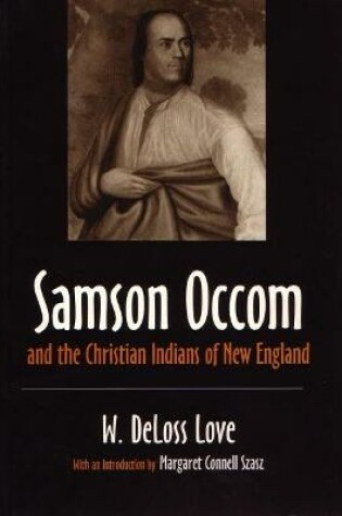 Cover of Samson Occom and the Christian Indians of New England