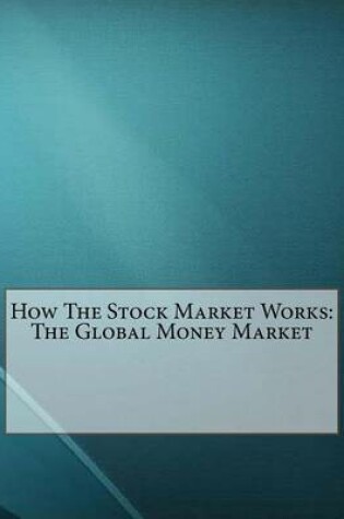 Cover of How the Stock Market Works