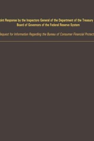 Cover of Request for Information Regarding the Bureau of Consumer Financial Protection