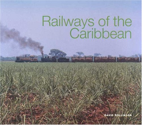 Book cover for Railways of the Caribbean