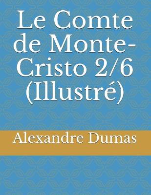 Cover of Le Comte de Monte-Cristo 2/6 (Illustre)