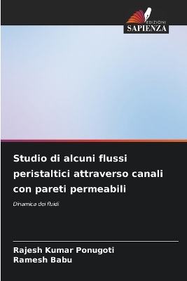 Book cover for Studio di alcuni flussi peristaltici attraverso canali con pareti permeabili