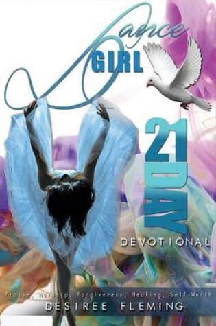 Cover of Dance Girl 21-Day Devotional