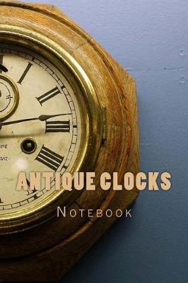 Book cover for Antique Clocks