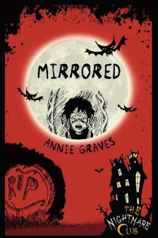 Cover of The Nightmare Club 2: Mirrored