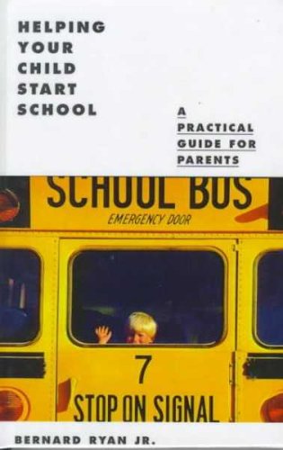 Book cover for Helping Your Child Start School