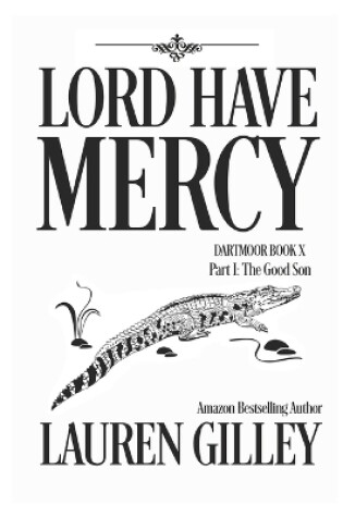 Cover of Lord Have Mercy Part One