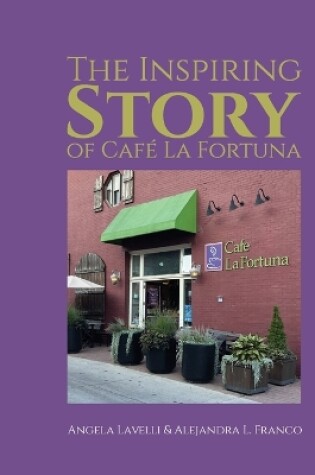 Cover of The Inspiring Story of Café La Fortuna