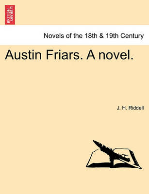 Book cover for Austin Friars. a Novel.