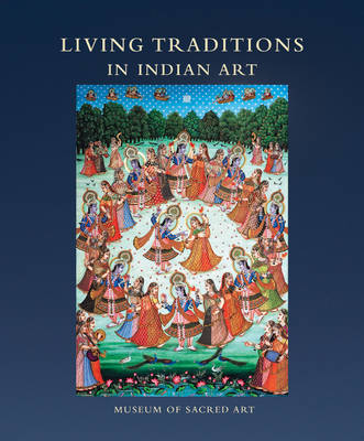 Book cover for Living Traditions in Indian Art