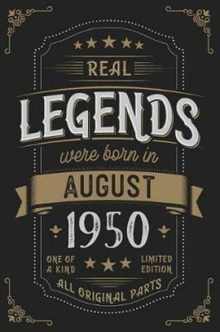 Cover of Real Legends were born in August 1950