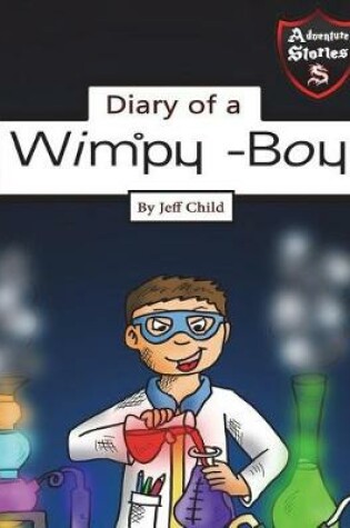 Cover of Diary of a Wimpy Boy