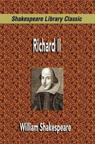 Cover of Richard II (Shakespeare Library Classic)